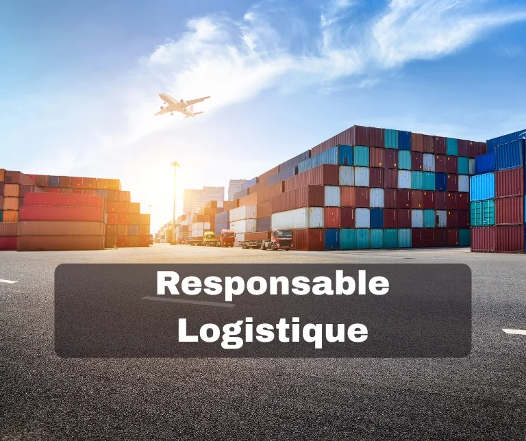 Métier responsable logistique